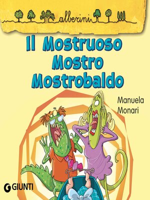 cover image of Il Mostruoso Mostro MastroBaldo